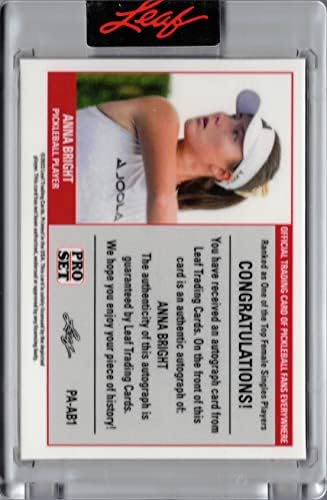 2023 Leaf Pro Set Pickleball PA -AB1 Anna Bright Certified Autograph Rookie Card - само 400 направени!