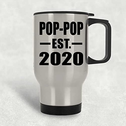 DesignSify Pop-Pop Основана EST. 2020 година, Клугла за сребро патување 14oz Изолиран од не'рѓосувачки челик, подароци за роденденски