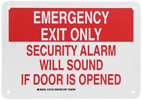 Брејди 127165 знак за безбедност од пожари, легенда „Излез за итни случаи ќе звучи само безбедносен аларм ако се отвори вратата“,