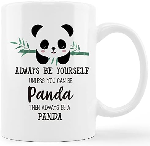 Смешна чаша за чаша од панда, инспиративен цитат секогаш бидете сами, освен ако не можете да бидете панда, тогаш секогаш бидете керамички керамички