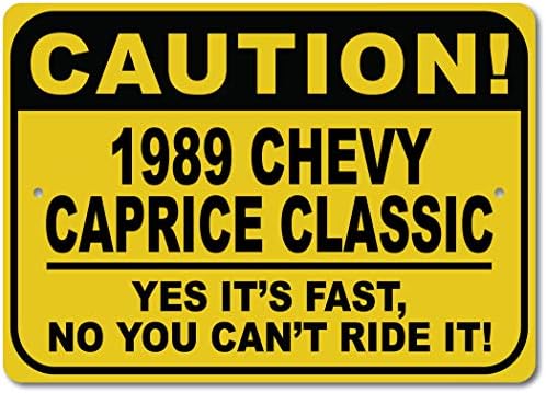 1989 89 Чеви Каприс Класик Внимание Брз Автомобил Знак, Метал Новина Знак, Човек Пештера Ѕид Декор, Гаража Знак-10х14 инчи