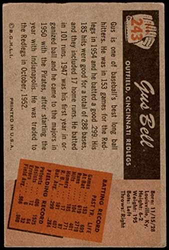 1955 Bowman # 243 Gus Bell Cincinnati Reds VG/Ex Reds