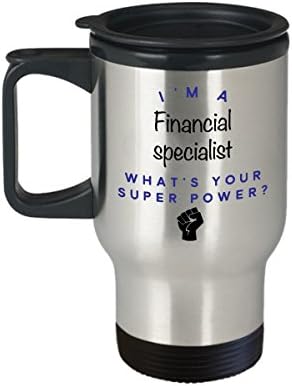 Финансиски специјалист за патувања, јас сум финансиски специјалист Што е супер моќ? Смешна кариера чаши за кафе, идеја за подароци за мажи