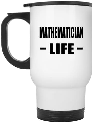 DesignSify Mathematician Life, бело патување кригла 14oz не'рѓосувачки челик Изолиран Тумблер, подароци за роденденски годишнини Божиќ Божиќни