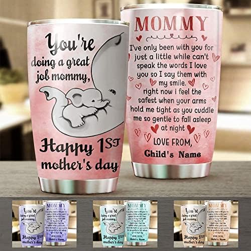 Домашна Светлина Персонализирана Правиш Одлична Работа Мамо Тамблер Слон Среќен 1 Ви Подароци За Денот На Мајката За Новата Прва Мајка