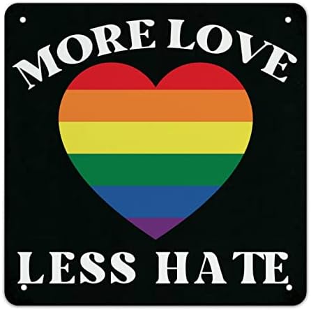 Права за loveубовта еднаквост ЛГБТК Виножито алуминиум метал знак Повеќе loveубов помалку омраза Виножито срце знаци Рустикална