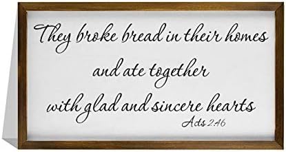 Рамка од дрво знак Инспиративен wallиден декор, уметнички дела 2:46 Тие искршија леб во своите домови и јадеа заедно со радосни и искрени