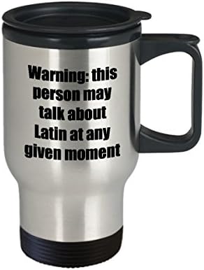 Клугла за патувања во латино - Смешно термички изолиран не'рѓосувачки челик Оваа личност може да зборува за подарок за латино кафе кригла