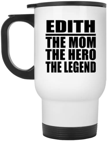 Дизајнирајте го Едит мајката Херој Легендата, бела патувачка кригла 14oz не'рѓосувачки челик изолиран Тумблер, подароци за роденденски
