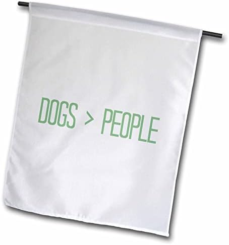 3dRose EvaDane-Смешни Изреки-Кучиња Над Луѓето Зелени Знамиња