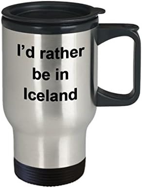 Претпочитам да бидам во Исланд кригла - подарок за пријателски патник - Сегашна кригла за патувања