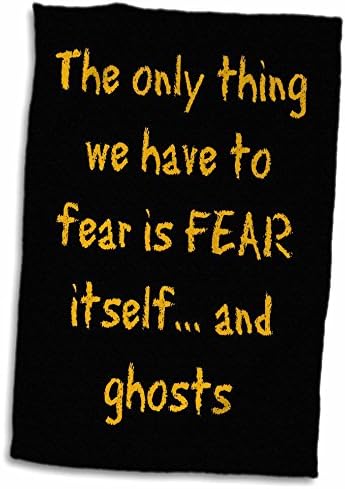 3drose Единствено нешто од што треба да се плашиме е самата страв и духови портокалови црни - крпи
