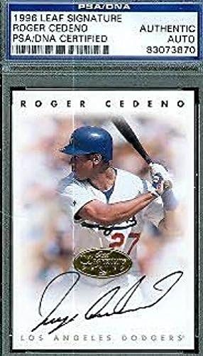 Роџер Цедено потпишал лисја од 1996 година ПСА/ДНК автентично - Бејзбол картички