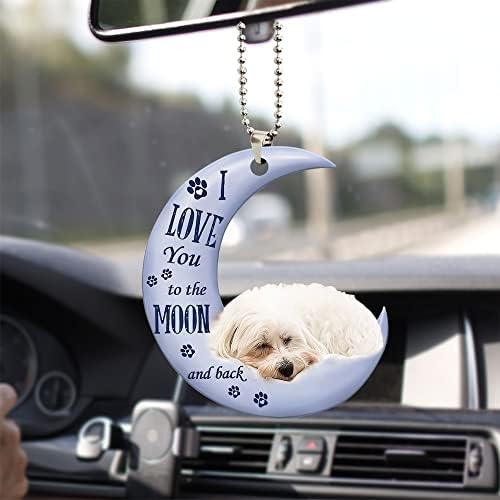 Љубител на миленичиња Малтешки Те Сакам На Месечината Назад Малтешки Кученце Куче Мајки Автомобил Виси Декоративен Украс Автомобил