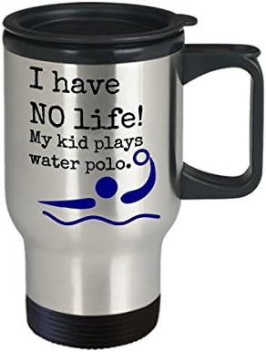 Water polo мама или тато патуваат кригла - немам живот! Моето дете игра ватерполо - 14 мл не'рѓосувачки челик изолиран кафе чаша со капак -